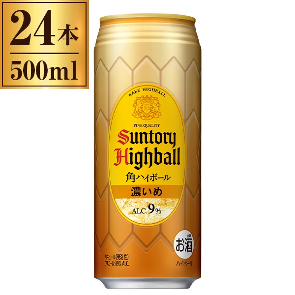 角ハイボール 濃いめ 500ml×24缶
