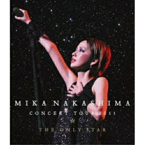 中島美嘉 ／ MIKA NAKASHIMA CONCERT TOUR 2011 THE ONL.. (Blu-ray) AIXL-15