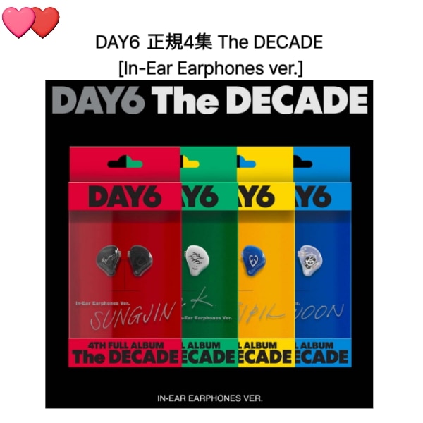 DAY6 正規4集 The DECADE [In-Ear Earphones ver.] 4種のうち1種ランダム発送チャート反映