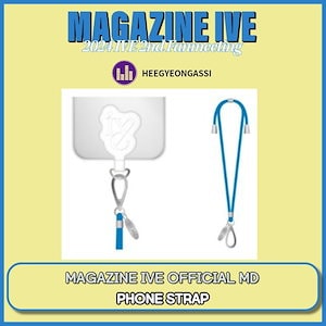 2024 IVE 2nd FANMEETING MAGAZINE IVE OFFICIAL MD [ PHONE STRAP ]