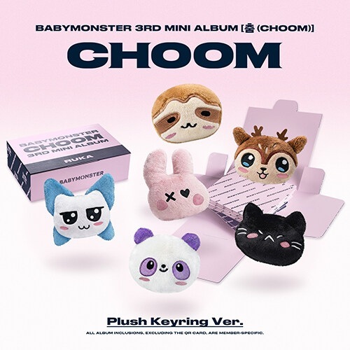 【SET商品】BABYMONSTER 3rd MINI ALBUM [CHOOM] Plush Keyring Ver.（韓国盤）【正規輸入盤】
