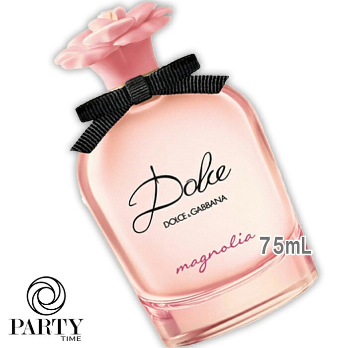 DOLCE＆GABBANA BEAUTY(ドルチェ＆ガッバーナ ビューティ) ドルチェ マグノリア オードパルファム 75mL 2026年4月1日より順次発送