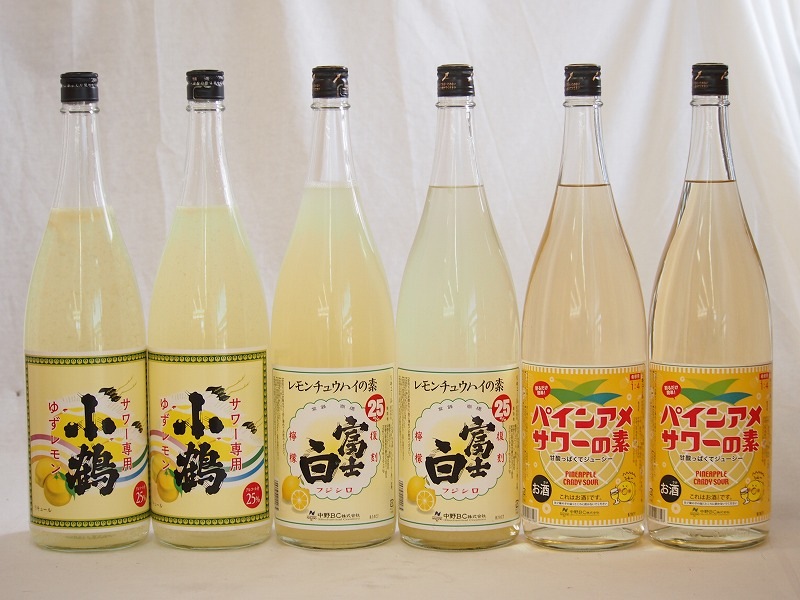 酎ハイの素6本セット(パインサアメサワーの素25度 小鶴 サワー専用ゆずレモン 25度 富士白レモン