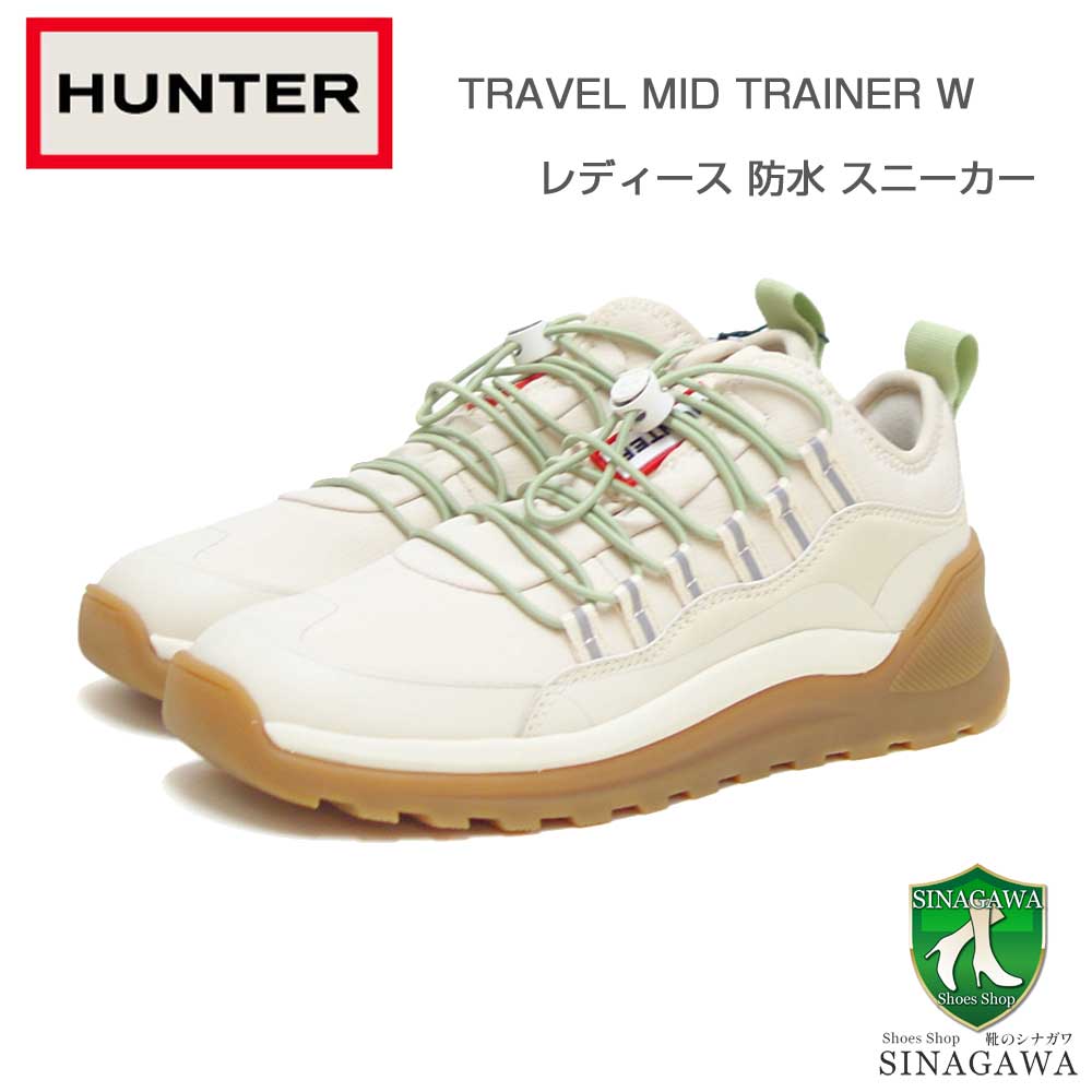 ハンター HUNTER WFK2000PTP（レディース） レディース トラベル ミッド トレーナー （カラー：キャンバスクリーム ） 防水 スリッポン ラバーソール 全天候型 レインシューズ ハ