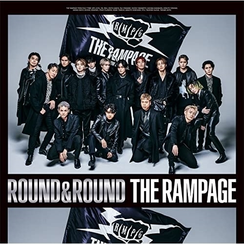 RAMPAGE from EXILE TRIBE ／ ROUND & ROUND(DVD付) (CD) RZCD-77705