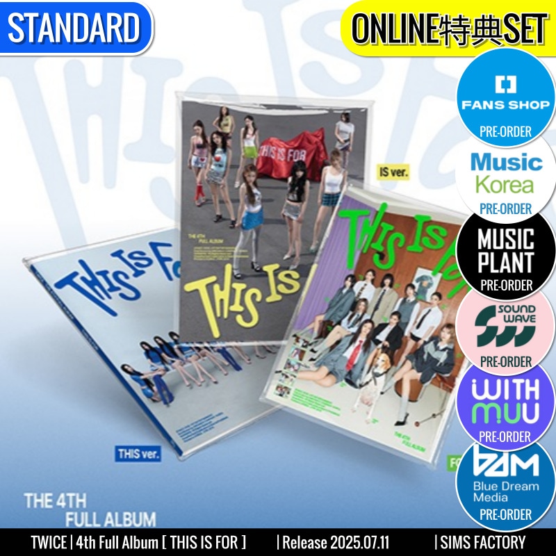 ONLINE特典+ STANDARD ver. [3種SET] TWICE アルバム 正規4集 [ THIS IS FOR ] /初動チャート反映 +Shop Gift