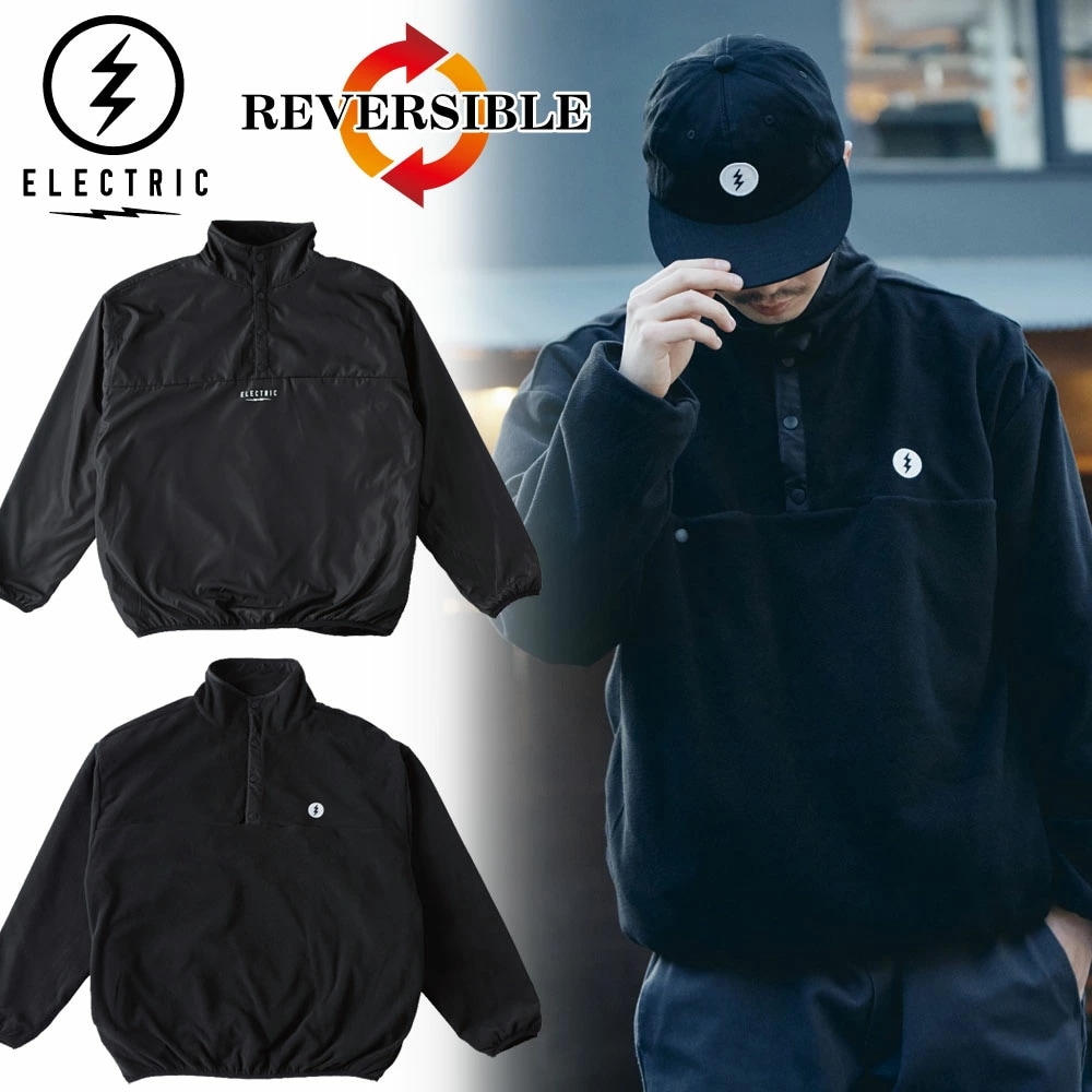 【ELECTRIC /エレクトリック】リバーシブル フリース ナイロン プルオーバー NYLON/ FLEECE PULLOLVER　REVERSIBLE E24FJ09