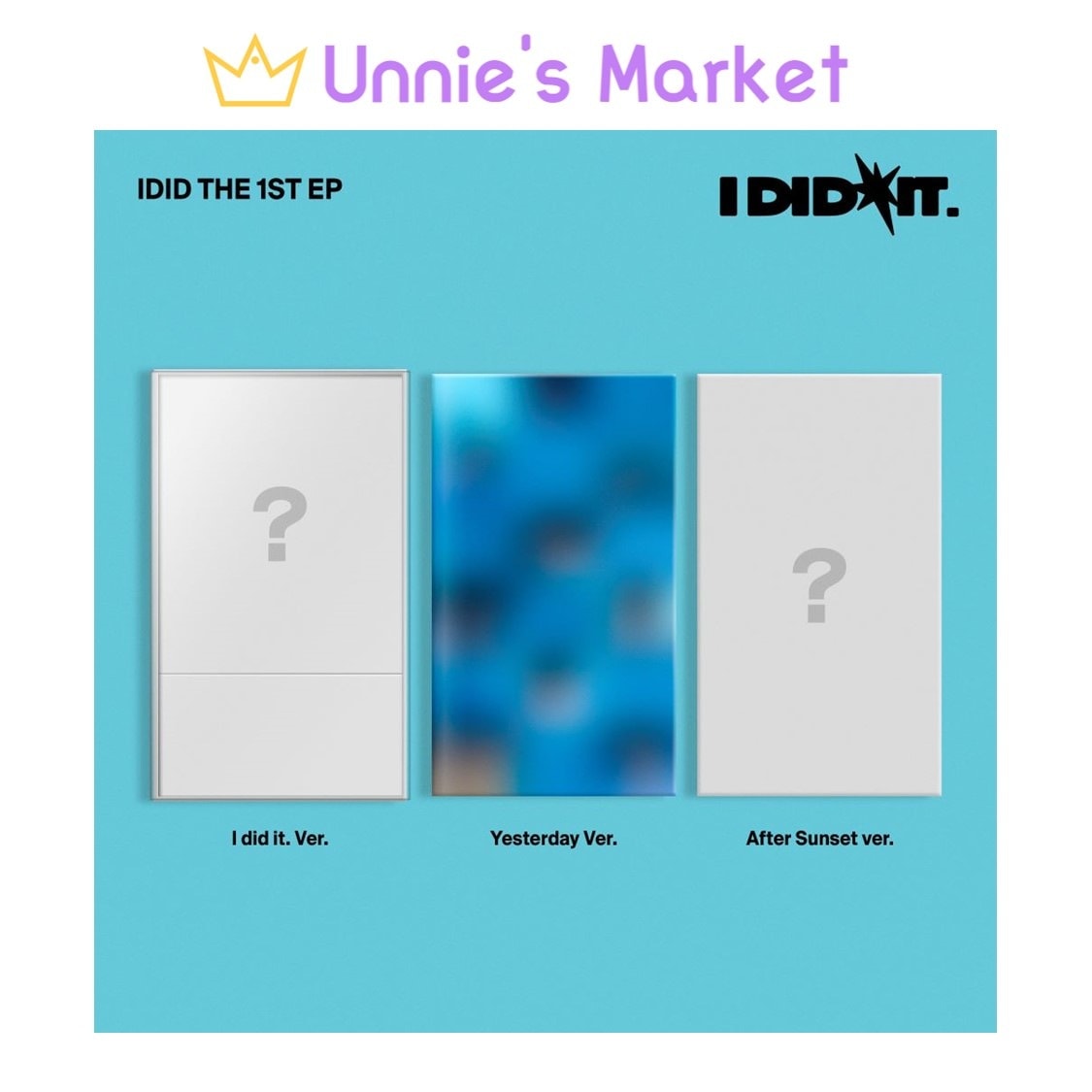 [SET] IDID [I did it] (I did it. / Yesterday Ver. / After Sunset Ver.)