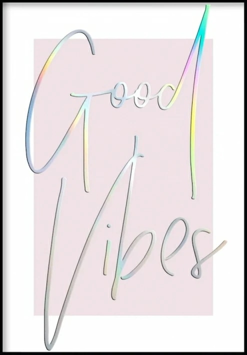 GLAM POSTERS GOOD VIBES REAL HOLO POSTER 1