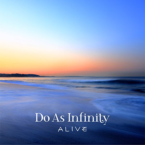 Do As Infinity ／ ALIVE(Blu-ray Disc付) (CD) AVCD-93824