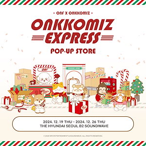 [ONF][2024.12][公式正品][OFFICIAL] Character ONKKOMIZ POP-UP STORE sales