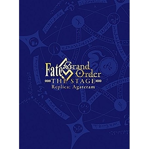 Fate/Grand Order THE STAGE -神聖円卓領域キャメロット.. ／ 佐奈宏紀 (Blu-ray) ANZX-10084