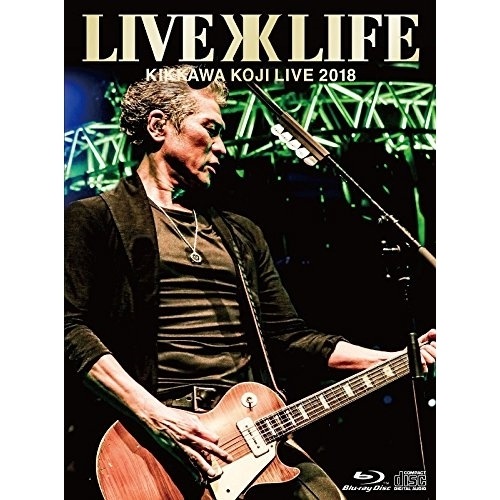 吉川晃司 ／ KIKKAWA KOJI LIVE 2018Live is Life(完全生.. (Blu-ray) WPZL-90159