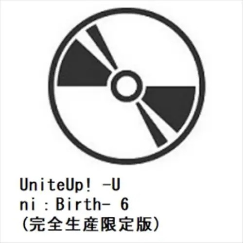 【DVD】UniteUp! -Uni：Birth- 6(完全生産限定版)