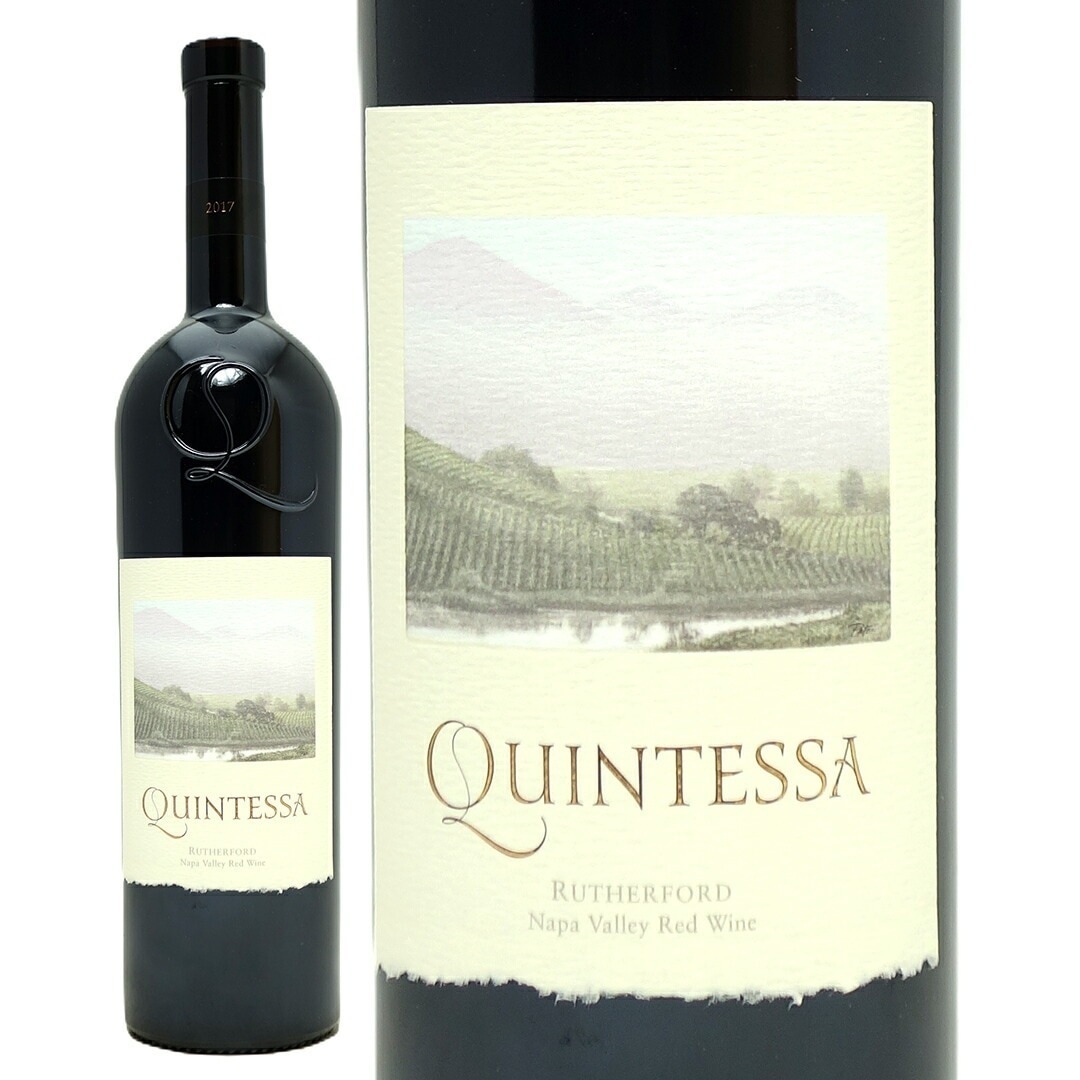 2017 クインテッサ ラザフォード 750ml クインテッサ アメリカ 赤ワイン コク辛口 ワイン ^QAQU3117^ 23,606円
