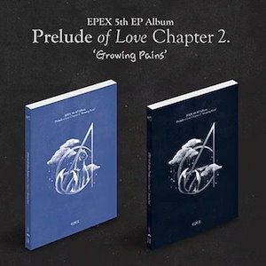 [2種選択] EPEX - 5th EP Album [Prelude of Love Chapter.2 Growing Pains