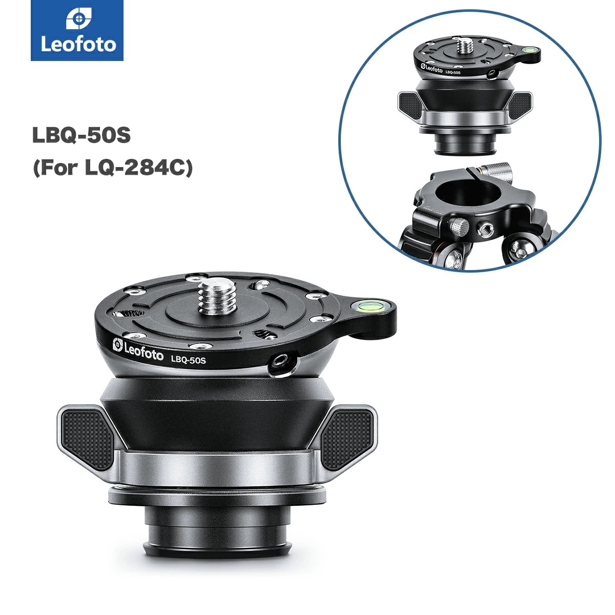 Leofoto(レオフォト) LBQ-50S LQ-284C専用レベリングベース［Mr.Qシリーズ送料無料］