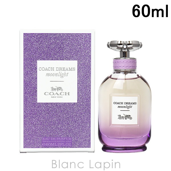 コーチ COACH ドリームスムーンライト EDP 60ml フレグランス女性用 香水 レディーズ [151979] 7,200円