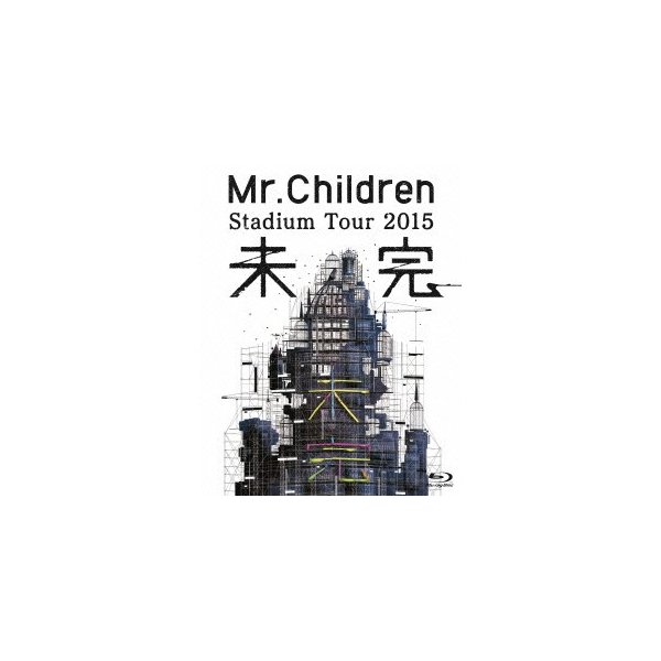 Mr.Children Stadium Tour 2015 未完(Blu-ray.. ／ Mr.Children