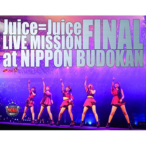 Juice=Juice ／ Juice=Juice LIVE MISSION FINAL at 日本武道館(.. (Blu-ray) HKXN-50054