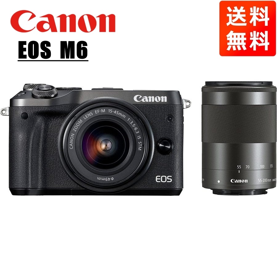EOS M6 EF-M 15-45mm 55-200mm ダブルレンズキット ブラック ミラーレス一眼 カメラ 中古