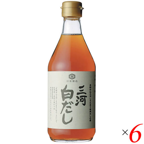 三河白だし 400ml 6本セット 日東醸造