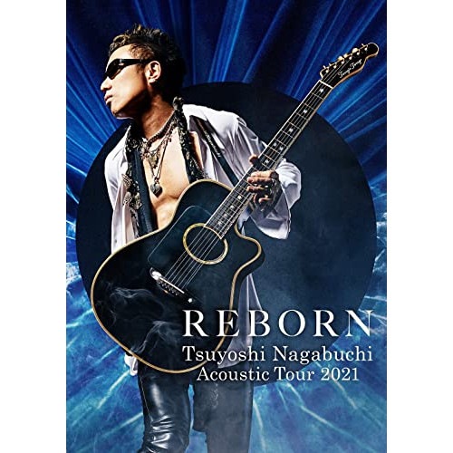 長渕剛 ／ Tsuyoshi Nagabuchi Acoustic Tour 2021 RE.. (Blu-ray) HPXR-1719
