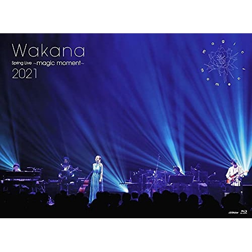 Wakana ／ Wakana Spring Live magic moment2021(初回.. (Blu-ray) VIZL-1914
