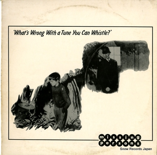 【レコード】ミッシング・パーソンズ what s wrong a tune you can whistle LESS1
