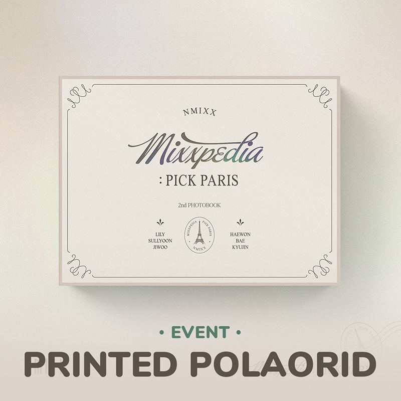 NMIXX - MIXXPEDIA : PICK PARIS / 2ND PHOTOBOOK withmuu 特典 ポラロイドフォトカード6種中1種ランダム付き