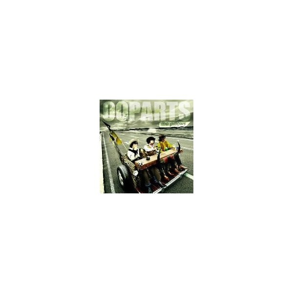 バーゲンで OOPARTS(初回限定盤)(DVD付) ／ pillows J-POP