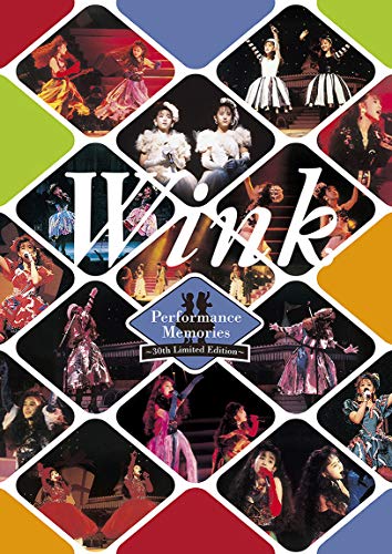 Wink Performance Memories 30th Limited Edition [DVD]