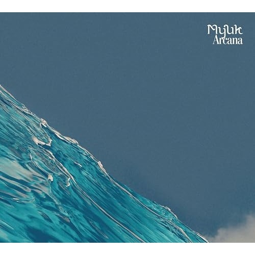 Myuk ／ Arcana(完全生産限定盤)(Blu-ray Disc付) (CD) AICL-4501