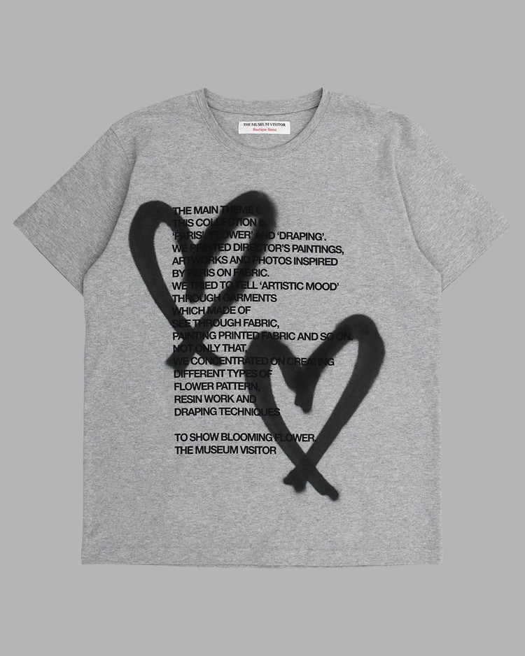【THE MUSEUM VISITOR】 HEART SPRAYED T-SHIRTS : GREY