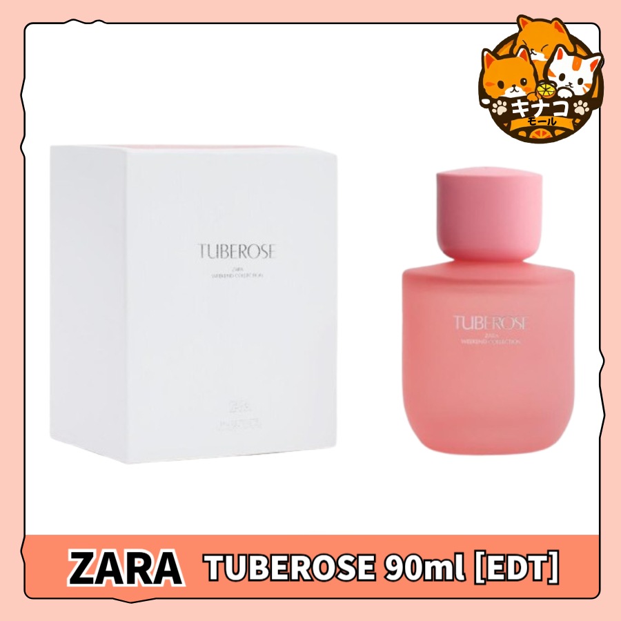 ZARA 香水 TUBEROSE 90ML オードトワレ [EDT]
