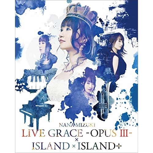 NANA MIZUKI LIVE GRACE-OPUS III-×ISLAND×.. / 水樹奈々 (Blu-ray) KIXM-374