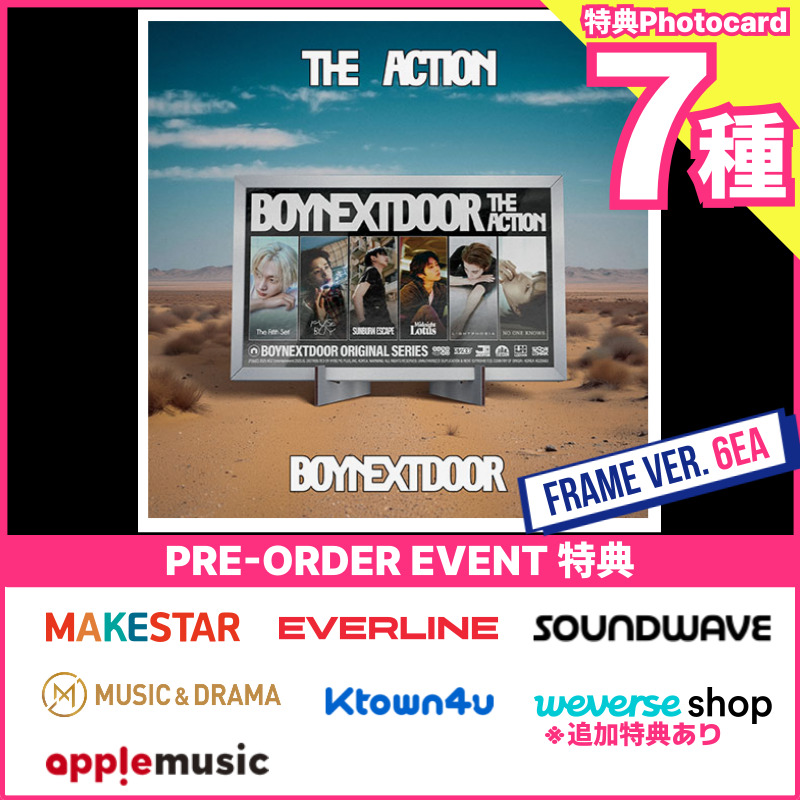 【Pre-order特典7種付/Frame ver.6枚】BOYNEXTDOOR - 5th EP [The Action] PRE-ORDER SPECIAL GIFT EVENT