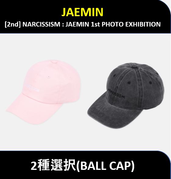 【2種選択】 JAEMIN - (BALL CAP) [2nd] NARCISSISM : JAEMIN 1st PHOTO EXHIBITION / 公式MD