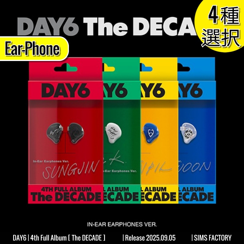 IN-EAR EARPHONES Ver. イヤホン [4種選択] DAY6 アルバム 正規4集 [ The DECADE ] イシックス /初動チャート反映 +Shop Gift