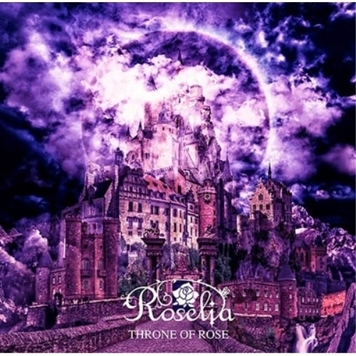 Roselia ／ THRONE OF ROSE(生産限定盤)(Blu-ray Disc付) (CD) BRMM-10643