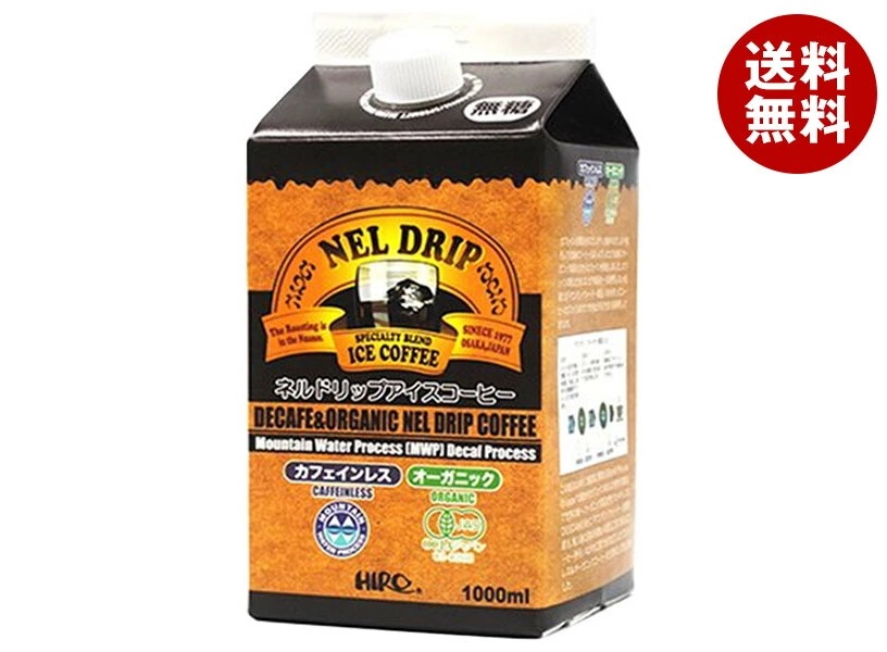 ヒロコーヒー カフェインレスオーガニック ネルドリップアイスコーヒー 1000ml紙パック×12本入×(2ケース)