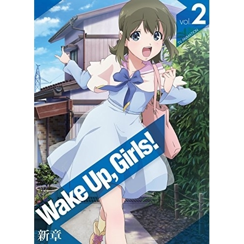 Wake UpGirls!新章 vol.2(Blu-ray Disc) ／ Wake UpGirls!(アニメ) (Blu-ray) EYXA-11689
