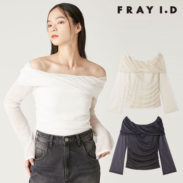 【即納】フレイアイディー FRAY I.D トップス 25春夏 オフショルチュール2wayトップス ミドル丈 長袖 透け感 シアー fwct251110