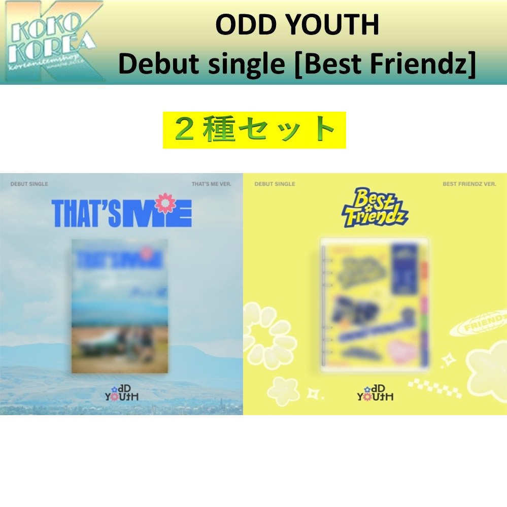 ２種セット ODD YOUTH Debut single [Best Friendz] デビューシングル