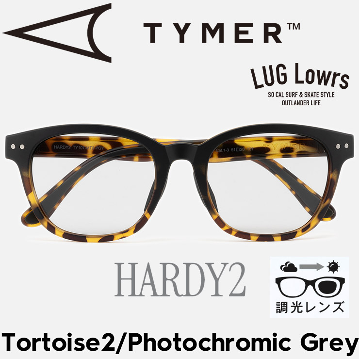 TYMER タイマー サングラス メンズ レディース 調光サングラス スポーツサングラス ウェリントン型 HARDY2 ハーディ2 Tortoise2/Photochromic Grey TY107