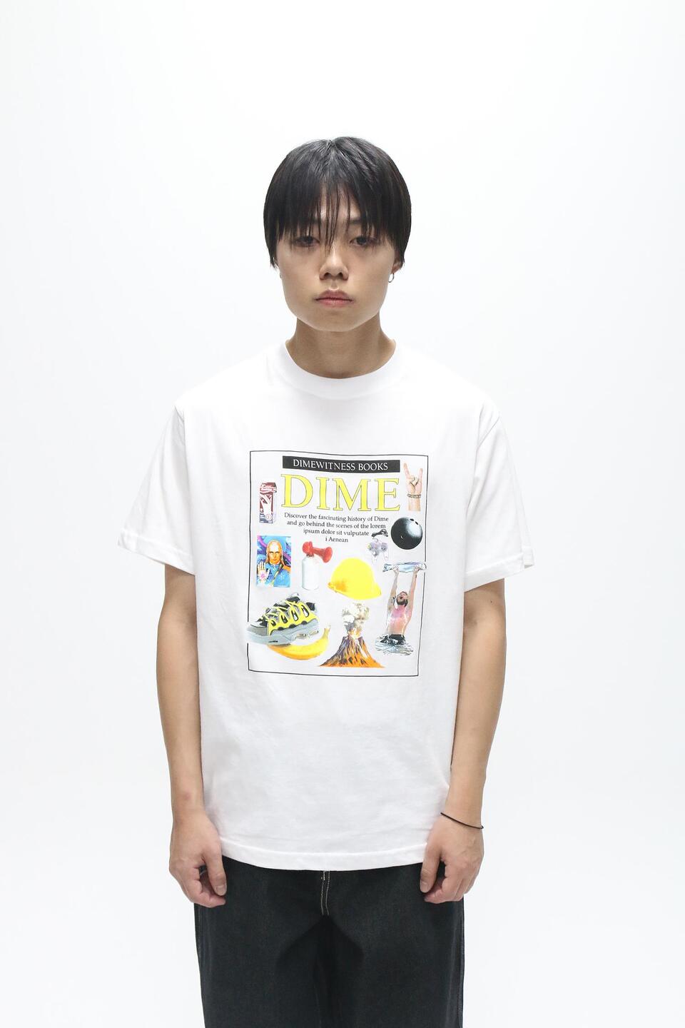 DIME】 DIME WITNESS T-SHIRT : WHITE DIME】 DIME WITNESS T-SHIRT : WHITE