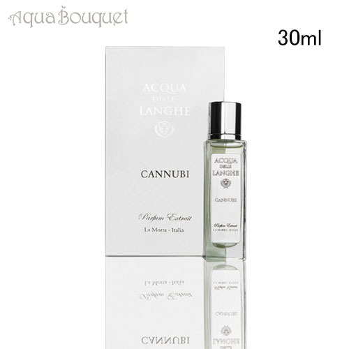 アクア デレ ランゲ カヌビ パフューム エクストレ 30ml 香水 ユニセックス ウッディ アロマティック シトラス ACQUA DELLE LANGHE CANNUBI PARFUM EXTRAI