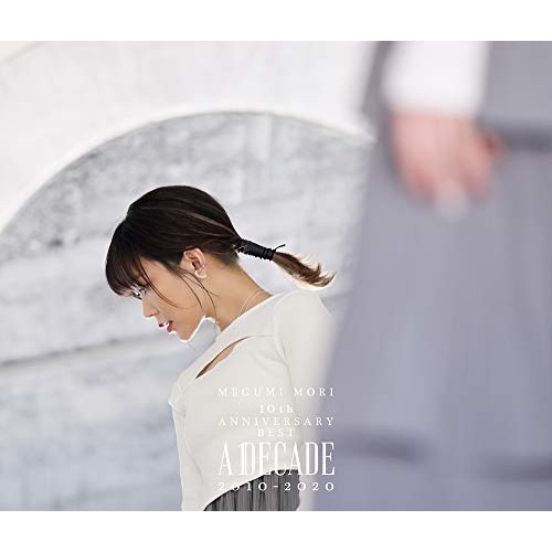 森恵 ／ MEGUMI MORI 10th ANNIVERSARY BEST - A DE.. (CD) CTCR-96022