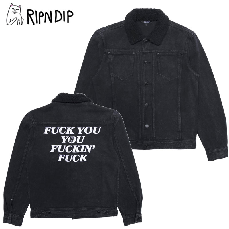 リップンディップ Fucking Fuck Denim Sherpa Jacket Black MIneral Wash デニム ジャケット アウター 男性用 メンズ [BB]