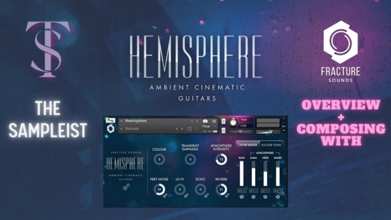 雰囲気エレキギター音色ライブラリ Fracture Sounds Hemisphere Guitars KONTAKT